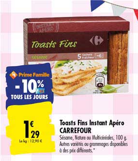 toasts fins instant apéro carrefour -10% tous les jours