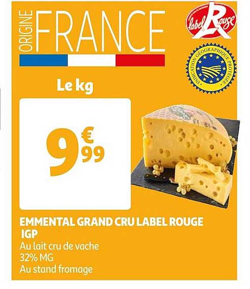 Emmental Grand Cru Label Rouge Igp