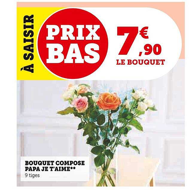 bouquet composé papa je t'aime