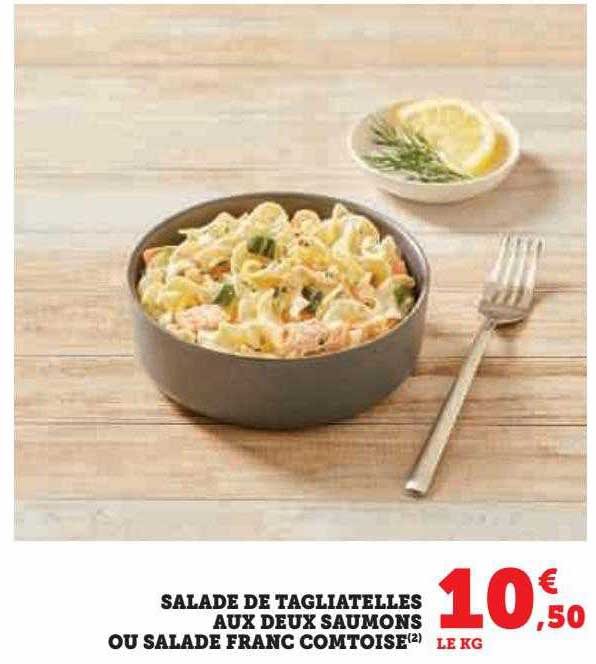 salade de tagliatelles aux deux saumons ou salade franc comtoise