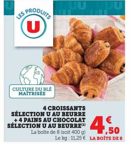 4 Croissants Sélection U Au Beurre + 4 Pains Au Chocolat Sélection U Au Beurre