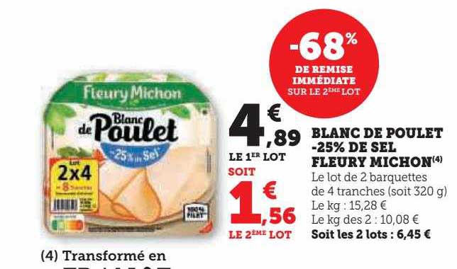 Blanc De Poulet -25% De Sel Fleury Michon
