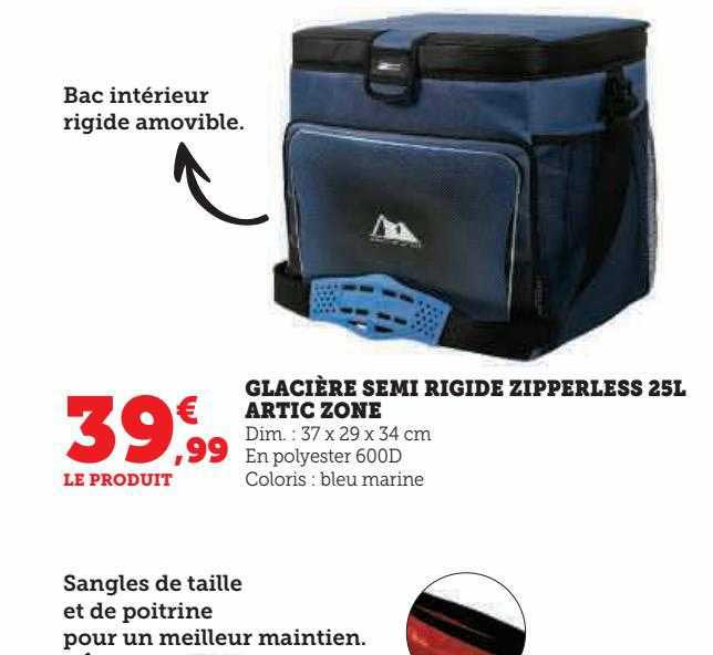 glacière semi rigide zipperless artic zone