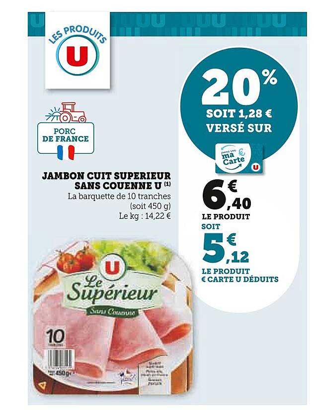 Jambon Cuit Supérieur Sans Couenne U