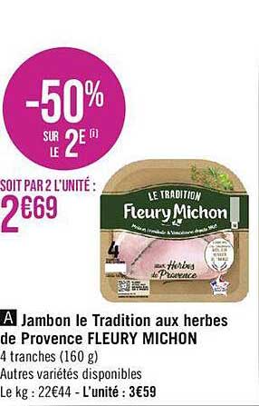 jambon le tradition aux herbes de provence fleury michon