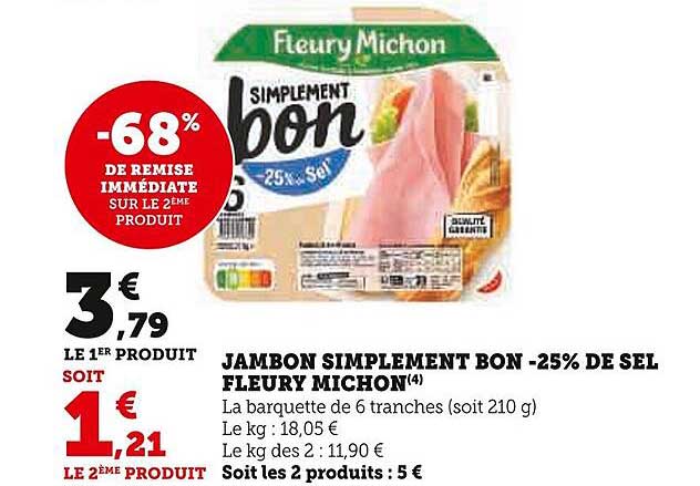 jambon simplement bon -25% de sel fleury michon