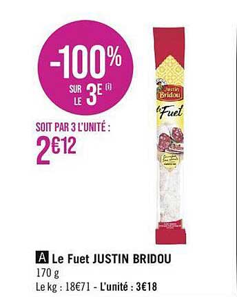le fuet justin bridou