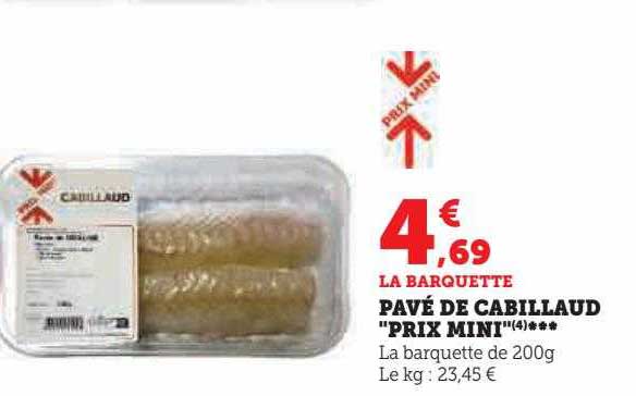 pavé de cabillaud "prix mini"