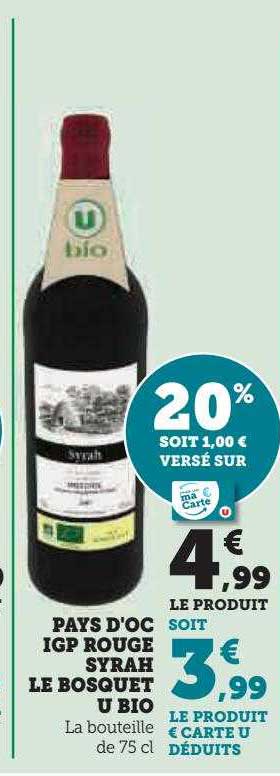 pays d'oc igp  rouge syrah le bosquet u bio