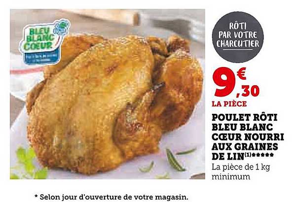 poulet rôti bleu blanc cœur nourri aux graines de lin