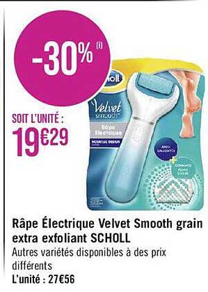 râpe électrique velvet smooth grain extra exfoliant scholl