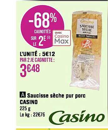 Saucisse Sèche Pur Porc Casino