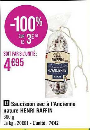 saucisson sec à l'ancienne nature henri raffin