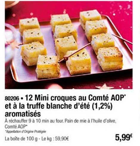 12 mini croques au comté aop et à la truffe blanche d'été (1.2%) aromatisés