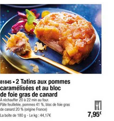 2 Tatins Aux Pommes Caramélisées Et Au Bloc De Foie Gras De Canard