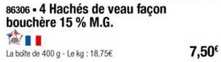 4 hachés de veau façon bouchère 15% m.g.