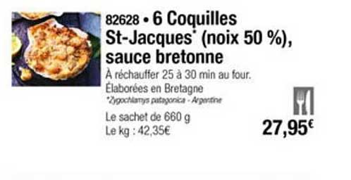 6 coquilles st jacques (noix 50%) sauce bretonne