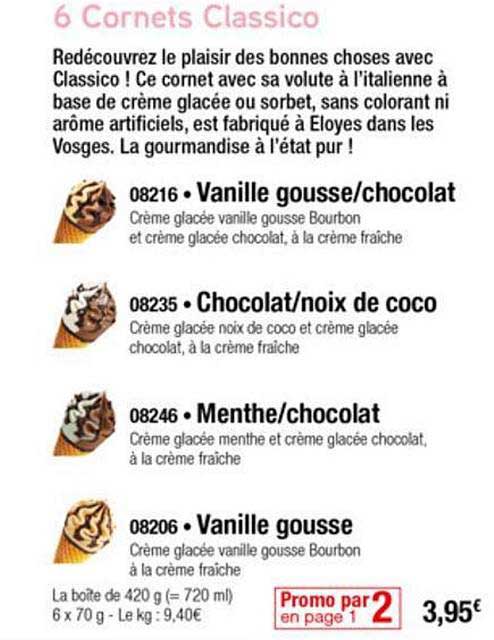 6 cornets classico vanille gousse chocolat chocolat noix de coco menthe chocolat vanille gousse