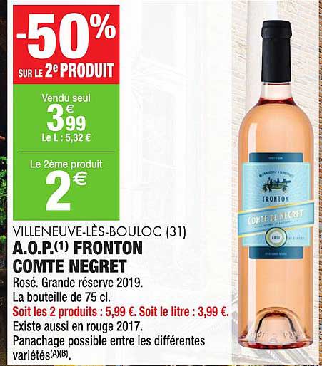 a.o.p. fronton comte negret villeneuve lès bouloc -50% sur le 2e produit