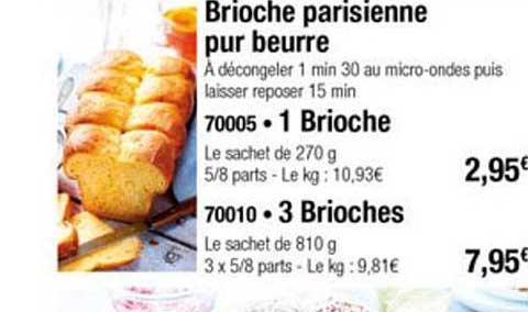 Brioche Parisienne Pur Beurre