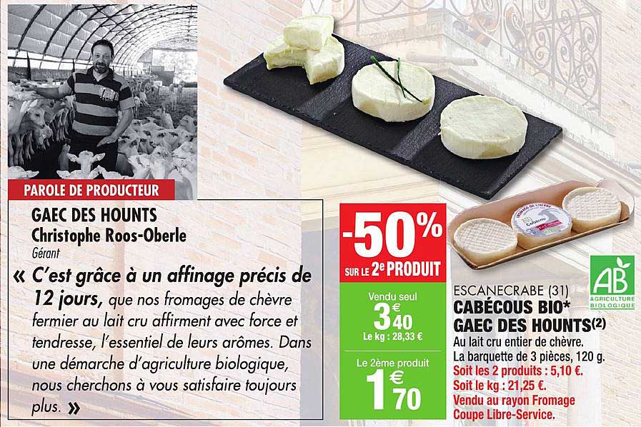 Cabécous Bio Gaec Des Hounts Escanecrabe -50% Sur Le 2e Produit
