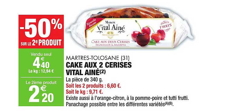 cake aux 2 cerises vital ainé martres tolosane -50% sur le 2e produit