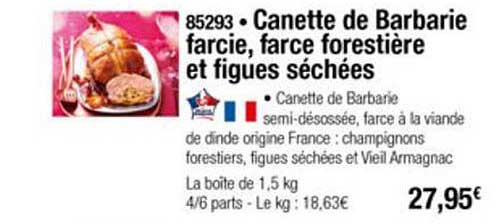 canette de barbarie farcie farce forestière et figues séchées