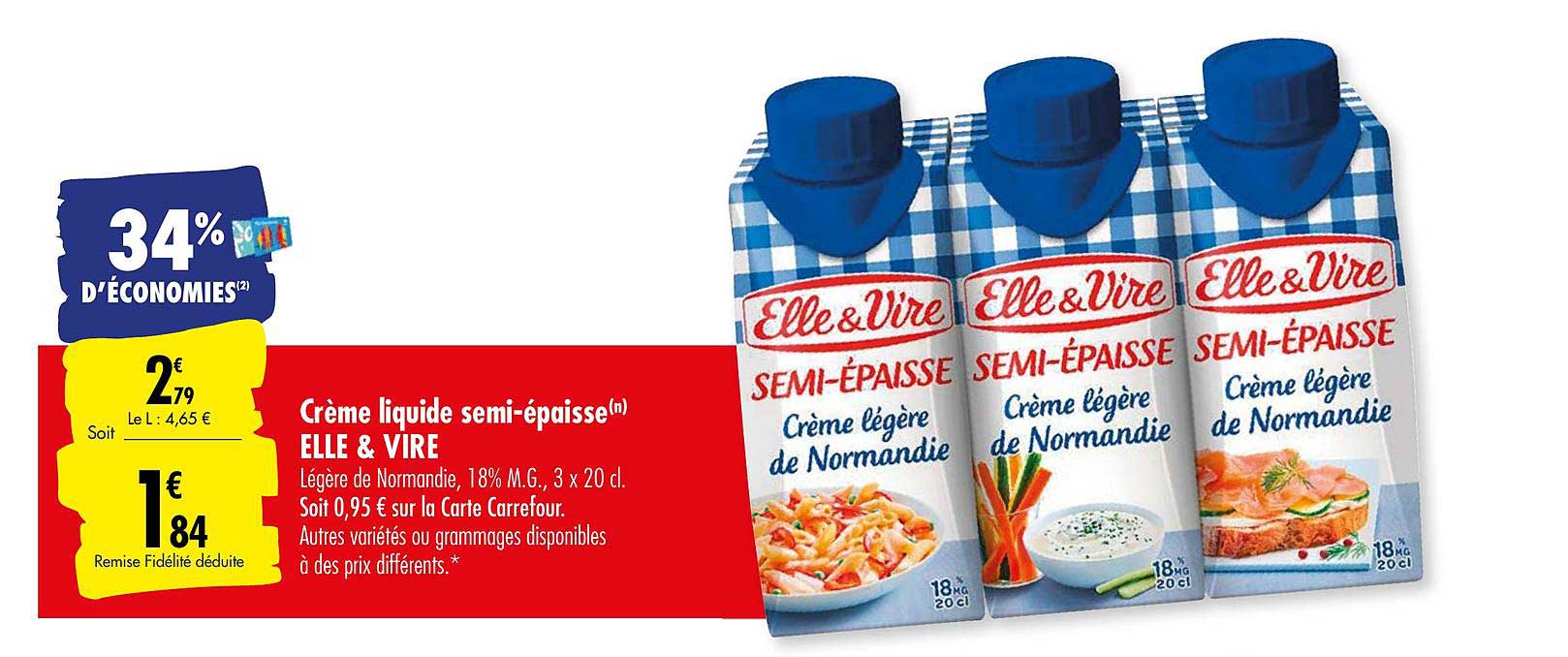 crème liquide semi épaisse elle & vire