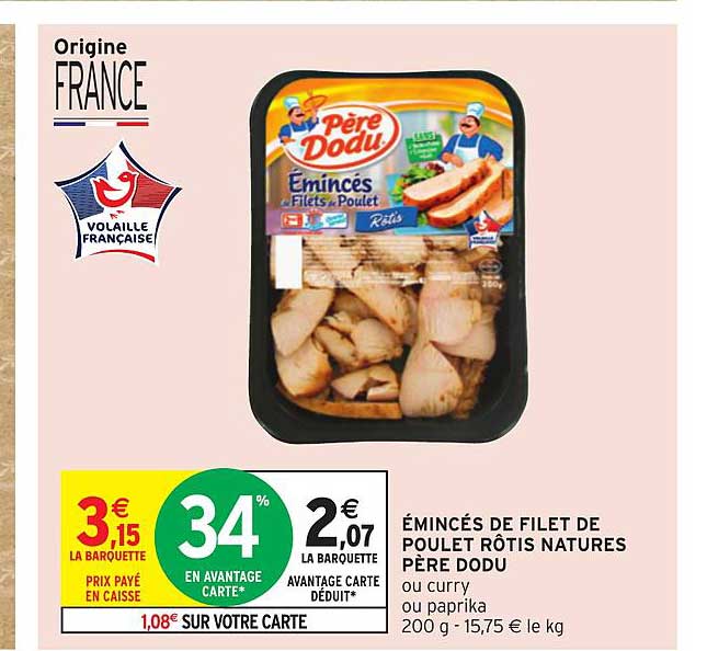 émincés de filet de poulet rôtis natures père dodu