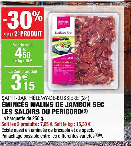 émincés malins de jambon sec les saloirs du perigord saint barthélémy de bussière