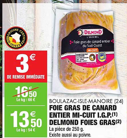 foie gras de canard entier mi cuit i.g.p. delmond foies gras boulazac isle manoire