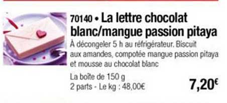 la lettre chocolat blanc mangue passion pitaya