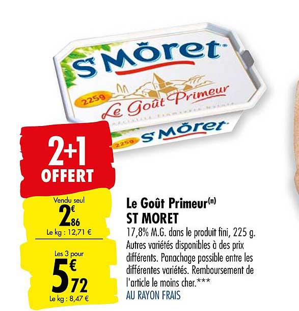 le goût primeur st moret 2+1 offert