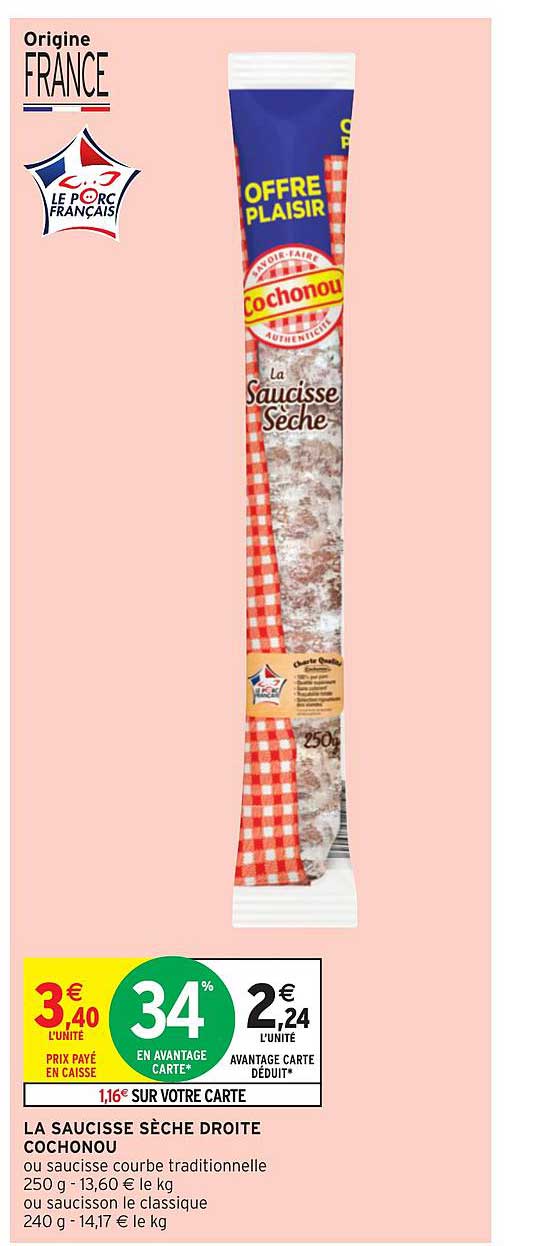 Le Saucisse Sèche Droite Cochonou