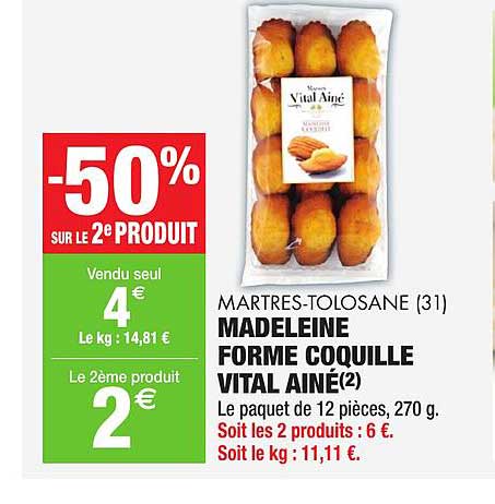 madeleine forme coquille vital ainé martres tolosane -50% sur le 2e produit