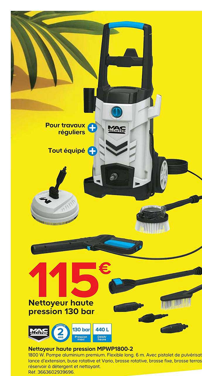 nettoyeur haute pression 130 bar mac allister