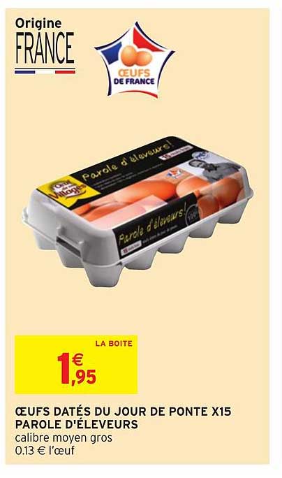 œufs datés du jour de ponte x15 parole d'éleveurs