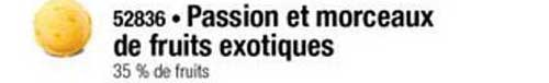 Passion Et Morceaux De Fruits Exotiques