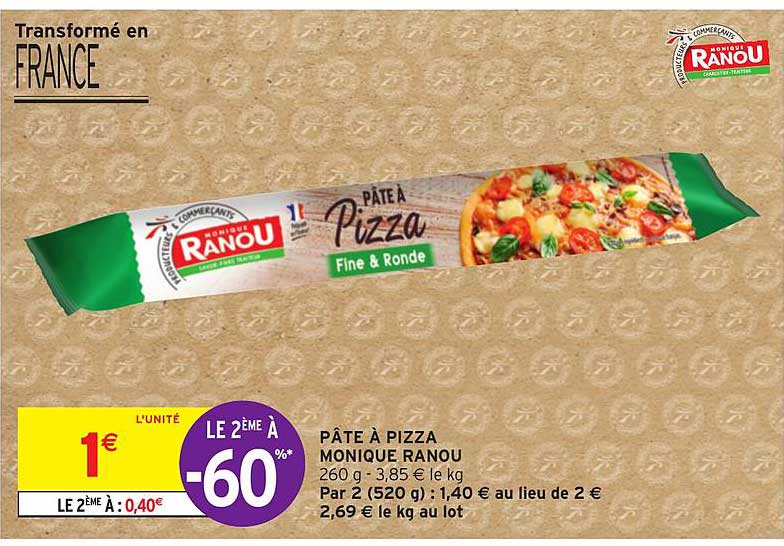 pâte à pizza monique ranou le 2ème à -60%