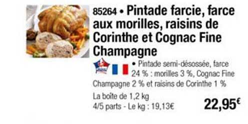 Pintade Farcie Farce Aux Morilles Raisins De Corinthe Et Cognac Fine Champagne