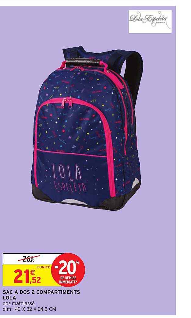 Sac à Dos 2 Compartiements Lola -20% De Remise Immédiate