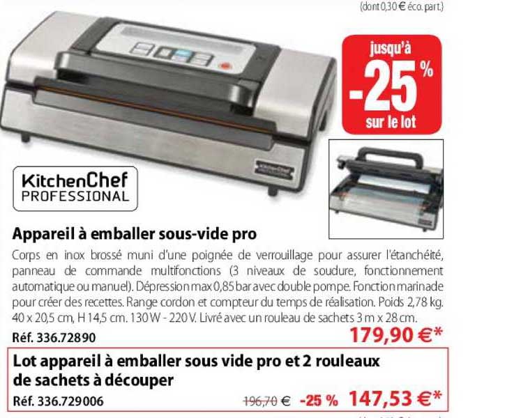 appareil à emballer sous-vide pro kitchenchef professional, lot appareil à emballer sous vide pro et 2 rouleaux de sachets à découper