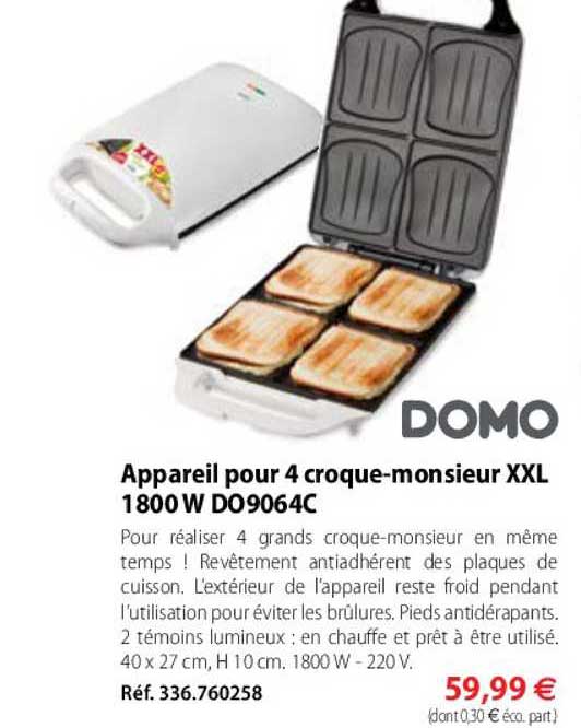 appareil pour 4 croque-monsieur xxl 1800 w do9064c domo