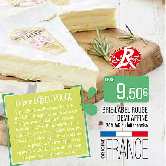 Brie Label Rouge Demi Affiné