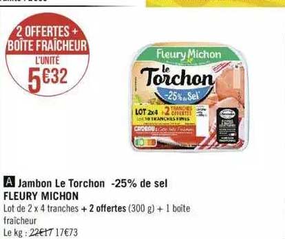 jambon le torchon -25% de sel fleury michon