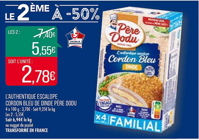 l'authentique escalope cordon bleu de dinde père dodu