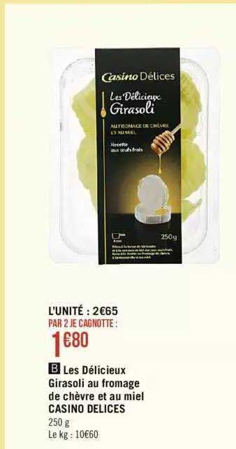 les délicieux girasoli au fromage de chèvre et au miel casino délices