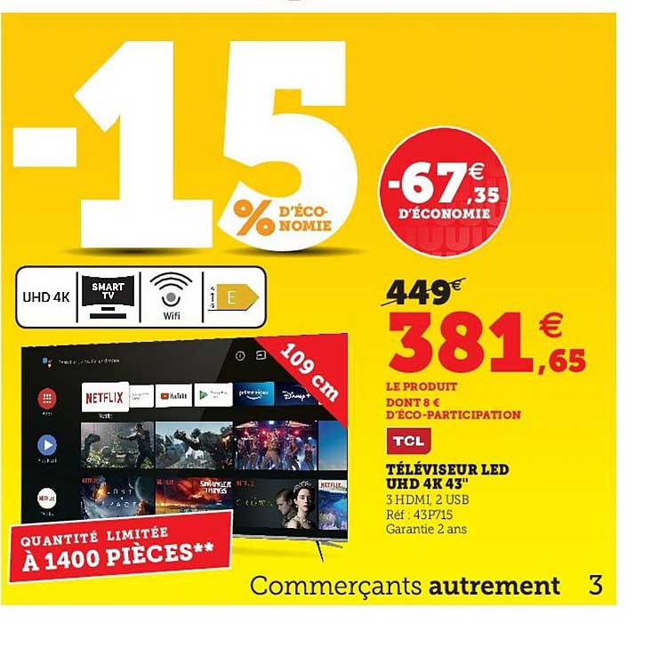 Téléviseur Led Uhd 4k 43" Tcl
