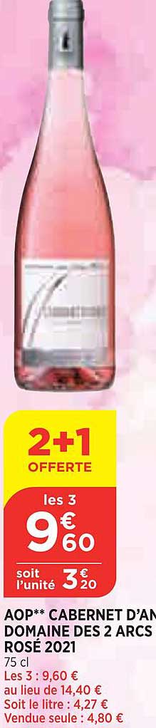 Aop Cabernet D'anjou Domaine Des 2 Arcs Rosé 2021
