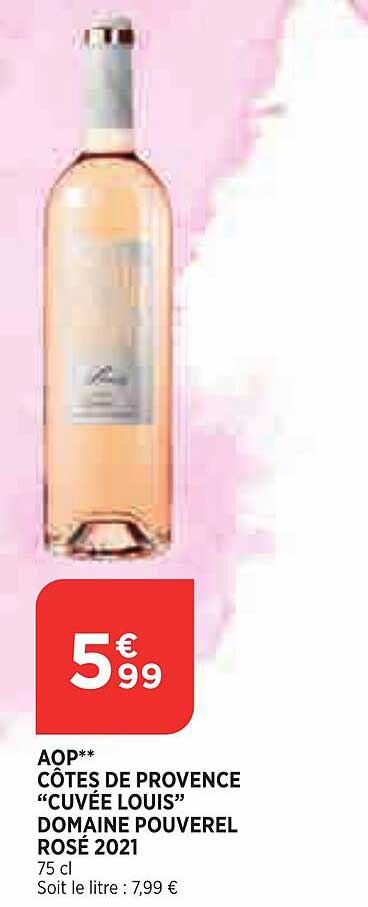 aop côtes de provence "cuvée louis" domaine pouverel rosé 2021